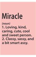Miracle Definition Personalized Name Funny Notebook Gift, Girl Names, Personalized Miracle Name Gift Idea Notebook