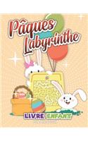 Pâques labyrinthe livre enfant: Pâques labyrinthe livre enfant(1 Pâques Labyrinthe Livre Enfant)