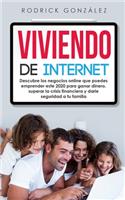 Viviendo de internet