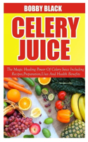 Celery Juice