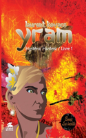 Yram/ Hystéro, Hustera/ Livre 1: Bonus les inédits(1 Yram)
