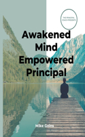Awakened Mind Empowered Principal
