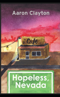 Hopeless, Nevada