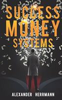 Success Money Systems