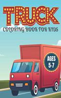Truck Coloring Book for Kids Ages 5-7