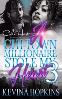 A Chi-Town Millionaire Stole My Heart 3