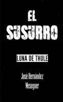 Susurro [Luna de Thule]