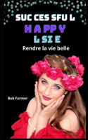Suc ces sfu l H a pp y L si e