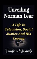 Unveiling Norman Lear