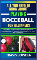 All You Need to Know about Playing Bocceball