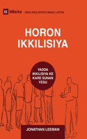 Church Discipline / HORON IKKILISIYA (Hausa)