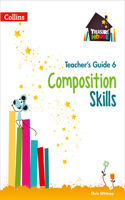 Composition Skills Teacher's Guide 6
