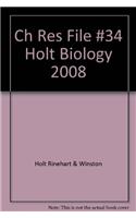 Ch Res File #34 Holt Biology 2008