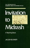 An Invitation to Midrash: The Workings of Rabbinic Bible Interpretation - A Teaching Book