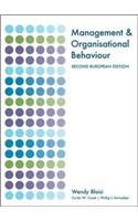 Management and Organisational Behaviour: Second European Edition
