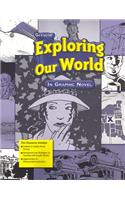 Exploring Our World, Exploring Our World in Graphic Novel: (THE WORLD & ITS PEOPLE EASTERN)