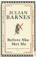 Before She Met Me: (English)