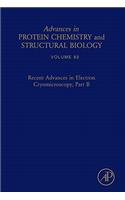 Recent Advances in Electron Cryomicroscopy, Part B