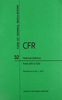 Code of Federal Regulations, Title 32, National Defense, PT. 400-629, Revised as of July 1, 2015