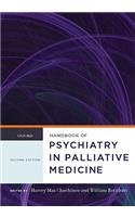 Handbook of Psychiatry in Palliative Medicine