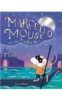 Marcello Mouse and the Masked Ball