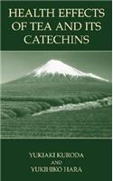 Health Effects of Tea and Its Catechins