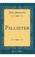 Pallieter (Classic Reprint)