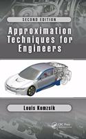 Approximation Techniques for Engineers: Second Edition