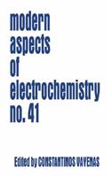 Modern Aspects of Electrochemistry 41