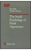 The Social Psychology of Facial Appearance