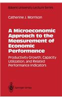 A Microeconomic Approach to the Measurement of Economic Performance