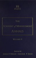 The Academy of Management Annals, Volume 4