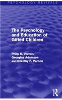 The Psychology and Education of Gifted Children