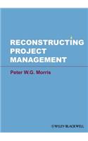 Reconstructing Project Management