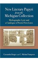 New Literary Papyri from the Michigan Collection