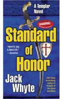 Standard of Honor: (02 Templar Trilogy)
