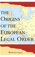 Origins of the European Legal Order