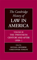 Cambridge History of Law in America, Volume III