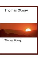 Thomas Otway