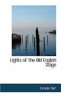 Lights of the Old English Stage