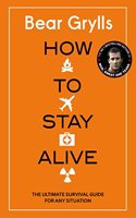 How to Stay Alive