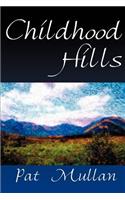 Childhood Hills