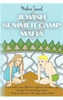Jewish Summer Camp Mafia