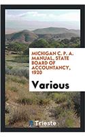 MICHIGAN C. P. A. MANUAL, STATE BOARD OF