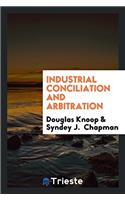 Industrial Conciliation and Arbitration