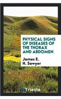 Physical Signs of Diseases of the Thorax and Abdomen