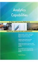 Analytics Capabilities A Clear and Concise Reference