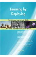 Learning by Deploying The Ultimate Step-By-Step Guide