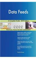 Data Feeds A Complete Guide - 2019 Edition