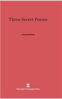 Three Secret Poems